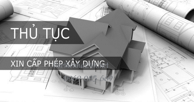 Thủ tục xin cấp phép xây dựng 